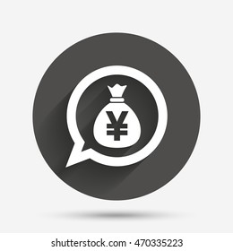 Money bag sign icon. Yen JPY currency speech bubble symbol. Circle flat button with shadow. Vector