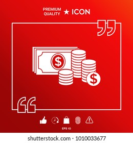 Money banknotes stack and Stack of coins icon with dollar symbol
