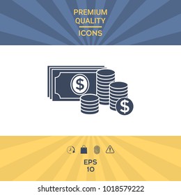 Money banknotes stack and Stack of coins icon with dollar symbol