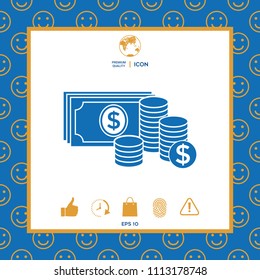 Money banknotes stack and Stack of coins icon with dollar symbol