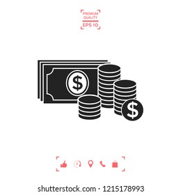 Money banknotes stack and Stack of coins icon with dollar symbol
