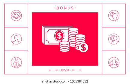 Money banknotes stack and Stack of coins icon with dollar symbol. Graphic elements for your design