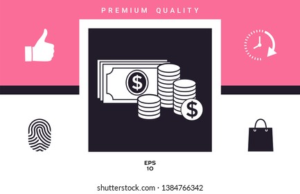 Money banknotes stack and Stack of coins icon with dollar symbol. Graphic elements for your design