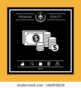 Money banknotes stack and Stack of coins icon with dollar symbol. Graphic elements for your design