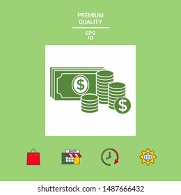 Money banknotes stack and Stack of coins icon with dollar symbol. Graphic elements for your design