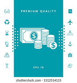 Money banknotes stack and Stack of coins icon with dollar symbol. Graphic elements for your design