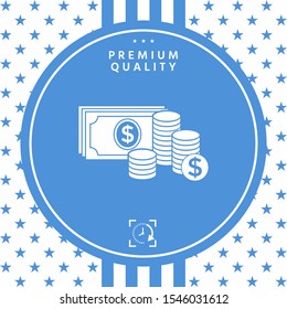 Money banknotes stack and Stack of coins icon with dollar symbol. Graphic elements for your design