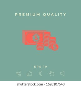 Money banknotes stack and Stack of coins icon with dollar symbol. Graphic elements for your design