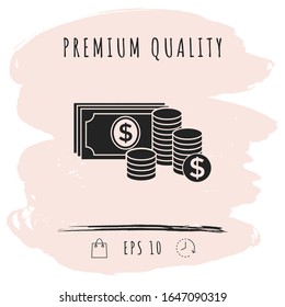 Money banknotes stack and Stack of coins icon with dollar symbol. Graphic elements for your design