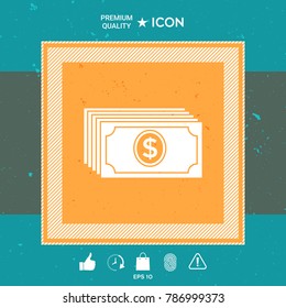 Money banknotes stack with dollar icon