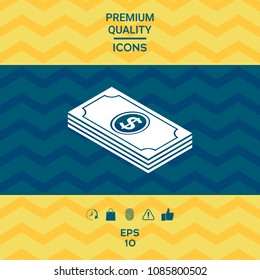 Money banknotes stack with dollar isometric icon