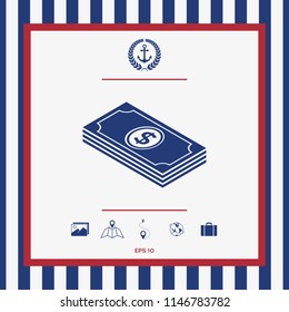 Money banknotes stack with dollar isometric icon