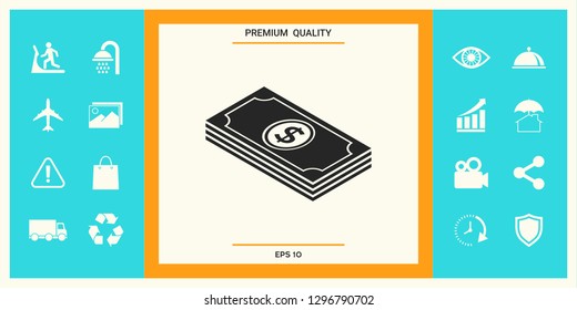 Money banknotes stack with dollar isometric icon. Graphic elements for your design