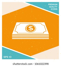 Money banknotes stack with dollar symbol - icon