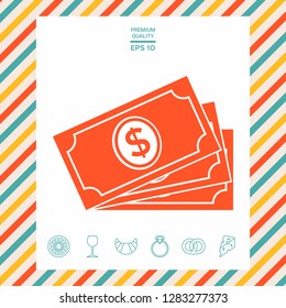 Money banknotes stack with dollar symbol, icon. Graphic elements for your design
