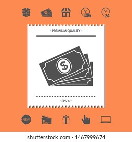 Money banknotes stack with dollar symbol, icon. Graphic elements for your design