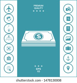 Money banknotes stack with dollar symbol - icon. Graphic elements for your design