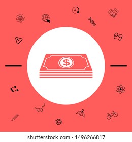 Money banknotes stack with dollar symbol - icon. Graphic elements for your design