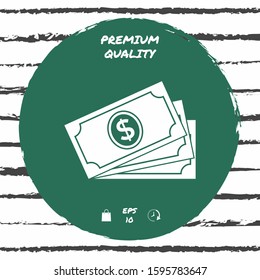 Money banknotes stack with dollar symbol, icon. Graphic elements for your design