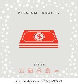 Money banknotes stack with dollar symbol - icon. Graphic elements for your design