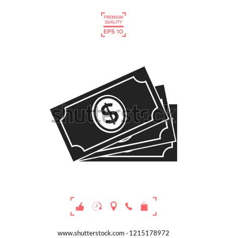 Money banknotes stack with dollar symbol, icon