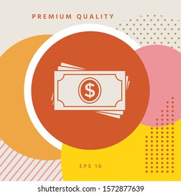Money banknotes stack icon. Graphic elements for your design