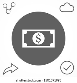 Money bill isolated on white background. Vector illustration. Eps 10.
Dollar icon. Cash concept. Vector illustration.