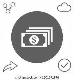 Money bill isolated on white background. Vector illustration. Eps 10.
Dollar icon. Cash concept. Vector illustration.