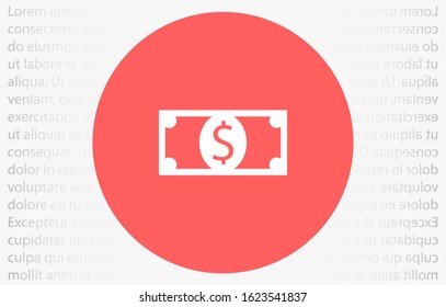 Money bill isolated on white background. Vector illustration. Eps 10.
Dollar icon. Cash concept. Vector illustration.