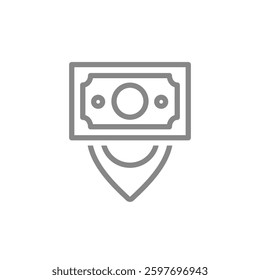 Money bill with map pointer line icon. Bank or atm location symbol. Vector illustration.