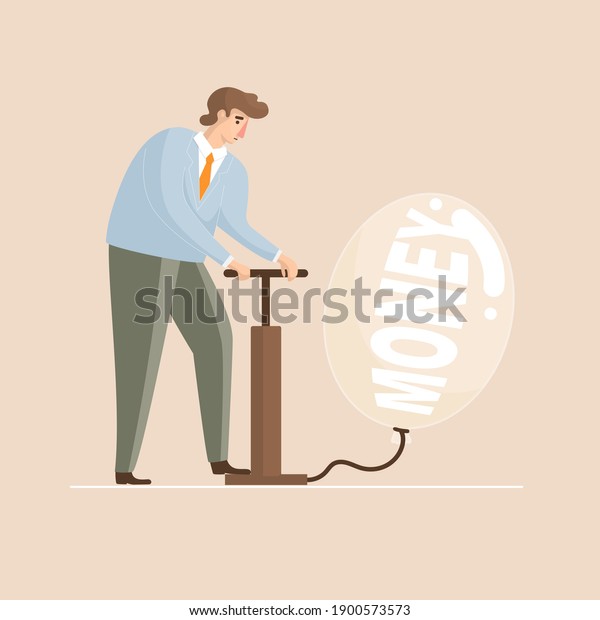 Money bubbles. Man inflates a\
balloon. Isolated on light background. Vector illustration.\
Business, finance, investment, broker, money, speculation, trading.\

