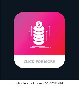 Money, Bundle, Transfer, Coins Mobile App Button. Android and IOS Glyph Version