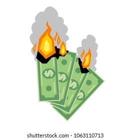 Money burn. Burning money. Bankrupt illustrtion. Vector flat cartoon illustration