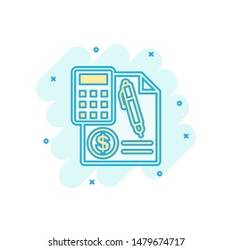 Money calculation icon in comic style. Budget banking vector cartoon illustration on white isolated background. Financial payment splash effect business concept.