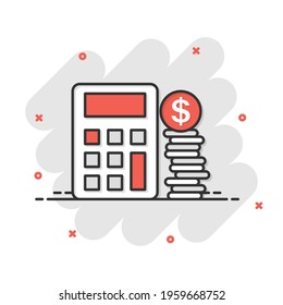 Money calculation icon in comic style. Budget banking vector cartoon illustration on white isolated background. Financial payment splash effect business concept.