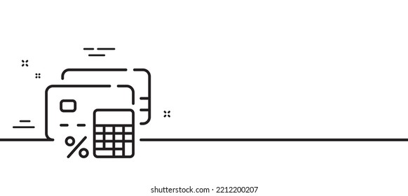 Money calculator line icon. Credit card sign. Calculate payment symbol. Minimal line illustration background. Money calculator line icon pattern banner. White web template concept. Vector