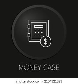 Money case minimal vector line icon on 3D button isolated on black background. Premium Vector.