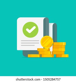 Money checkmark audit document notice vector, flat cash income and approved or passed transaction check note, idea of finance report insurance or success earnings checklist, loan payment or tax sign