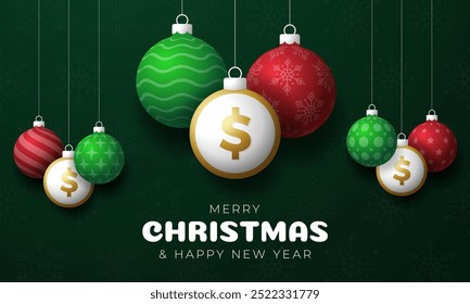 Money Christmas Greeting card. Merry Christmas and happy new year dollar greeting card. Hang on a thread green and red xmas ball bauble on green on background. Sport Vector illustration.