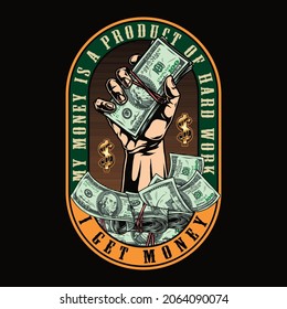 Money colorful vintage print with cash banknotes gold dollar signs and male hand holding bundle of one hundred US dollar bills isolated vector illustration