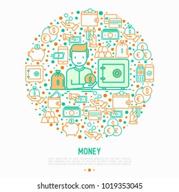 Money concept in circle: man near safe and bag of gold with thin line icons: cash, credit card, pos terminal, piggy bank, wallet, hand with coins. Modern vector illustration.