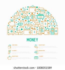 Money concept in half circle with thin line icons: cash, credit card, pos terminal, piggy bank, wallet, hand with coins, bag of gold. Modern vector illustration for banner, print media, web page.