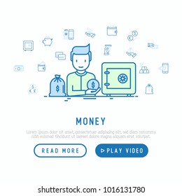 Money concept: man near safe and bag of gold with thin line icons: cash, credit card, pos terminal, piggy bank, wallet, hand with coins. Modern vector illustration, web page template