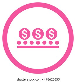 Money Conveyor rounded icon. Vector illustration style is flat iconic symbol, pink color, white background.