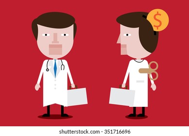 Money driven robotic doctor.