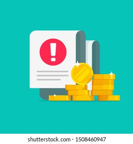 Money error warning alert notice on document bill, due tax debt vector, flat cash with bad problem payment transaction or not passed transfer, caution fraud income loss, risk attention or scam message