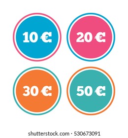 Money in Euro icons. 10, 20, 30 and 50 EUR symbols. Money signs Colored circle buttons. Vector