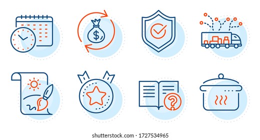 Money exchange, Creative painting and Boiling pan signs. Help, Approved shield and Ranking star line icons set. Truck delivery, Calendar time symbols. Documentation, Protection. Business set. Vector