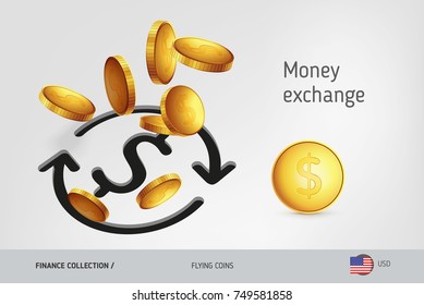 Money exchange icon with flying United States Dollar coins coins, finance concept. Vector illustration for print, websites, web design, mobile app, infographics.