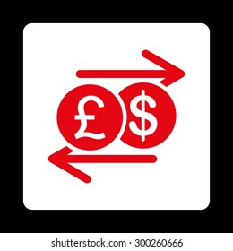 Money Exchange icon. This flat rounded square button uses red and white colors and isolated on a black background.